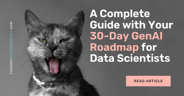 Cover image for 'A Complete Guide with Your 30-Day GenAI Roadmap for Data Scientists'